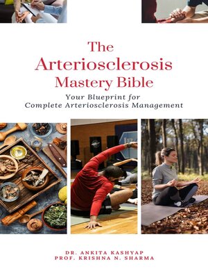 cover image of The Arteriosclerosis Mastery Bible